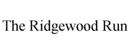 THE RIDGEWOOD RUN trademark