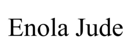 ENOLA JUDE trademark