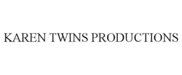 KAREN TWINS PRODUCTIONS trademark