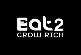 EAT 2 GROW RICH trademark