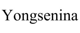 YONGSENINA trademark