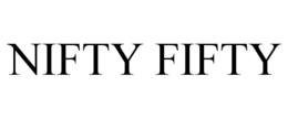 NIFTY FIFTY trademark