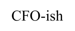 CFO-ISH trademark
