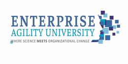 ENTERPRISE AGILITY UNIVERSITY WHERE SCIENCE MEETS ORGANIZATIONAL CHANGE trademark