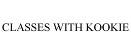 CLASSES WITH KOOKIE trademark