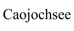 CAOJOCHSEE trademark