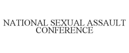 NATIONAL SEXUAL ASSAULT CONFERENCE trademark