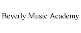 BEVERLY MUSIC ACADEMY trademark