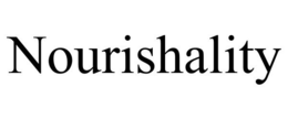 NOURISHALITY trademark