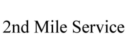 2ND MILE SERVICE trademark