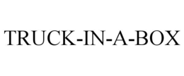 TRUCK-IN-A-BOX trademark