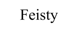 FEISTY trademark