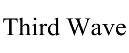 THIRD WAVE trademark