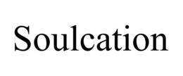 SOULCATION trademark
