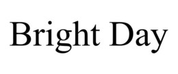 BRIGHT DAY trademark