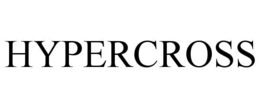 HYPERCROSS trademark