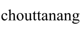 CHOUTTANANG trademark
