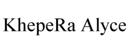 KHEPERA ALYCE trademark