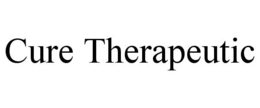 CURE THERAPEUTIC trademark