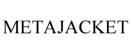 METAJACKET trademark