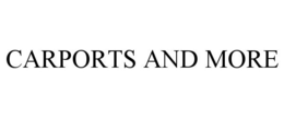 CARPORTS AND MORE trademark