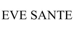 EVE SANTE trademark