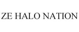 ZE HALO NATION trademark