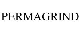 PERMAGRIND trademark