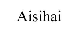 AISIHAI trademark