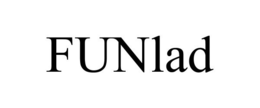 FUNLAD trademark
