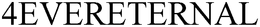 4EVERETERNAL trademark