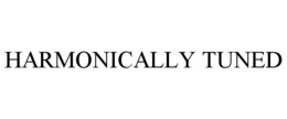 HARMONICALLY TUNED trademark
