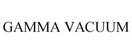 GAMMA VACUUM trademark