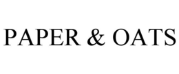 PAPER & OATS trademark