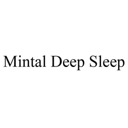MINTAL DEEP SLEEP trademark
