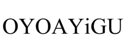 OYOAYIGU trademark