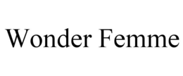 WONDER FEMME trademark