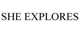 SHE EXPLORES trademark