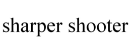 SHARPER SHOOTER trademark