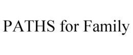 PATHS FOR FAMILY trademark