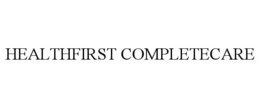 HEALTHFIRST COMPLETECARE trademark