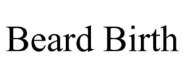 BEARD BIRTH trademark