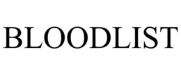 BLOODLIST trademark