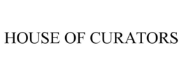 HOUSE OF CURATORS trademark