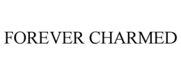 FOREVER CHARMED trademark