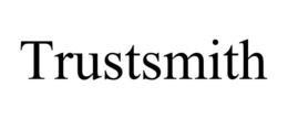 TRUSTSMITH trademark