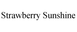STRAWBERRY SUNSHINE trademark