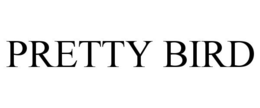 PRETTY BIRD trademark