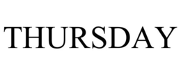 THURSDAY trademark