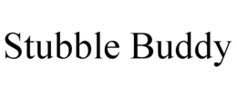 STUBBLE BUDDY trademark